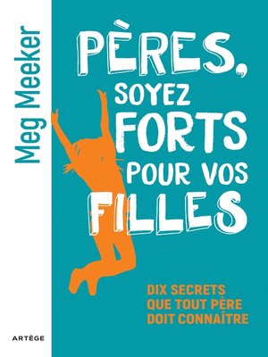 cover image of Pères, soyez forts pour vos filles